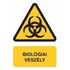 Figyelmeztető jelzések - Biológiai veszély